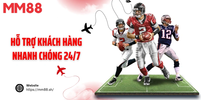 Hỗ trợ khách hàng nhanh chóng 24/7