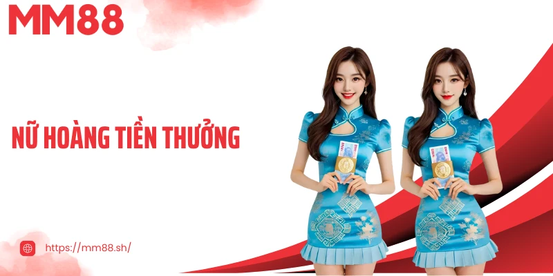 Nữ Hoàng Tiền Thưởng - Game Hot Với Phần Thưởng Hoàng Gia